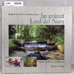 Wilms, Birgit / Wstemeyer, Heinz-Gerd  Im grnen Land der Niers. Von der Quelle bis zur Mndung 