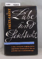 Leist, Fritz  Liebe und Geschlecht 