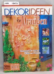 Ohne Autor  DekorIdeeen fr Drauen 