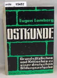 Lemberg, Eugen  Ostkunde. Grundstzliches und Kritisches zu einer deutschen Bildungsaufgabe 