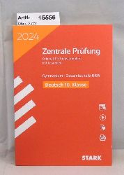 Ohne Autor  Deutsch 10 Klasse. Zentrale Prufung 2024  Gymnsaium, Gesamtschule NRW 