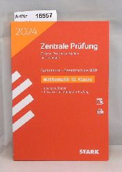 Ohne Autor  Mathematik 10. Klasse, Zentrale Prfung 2024, Gymnasium, Gesamtschule NRW 