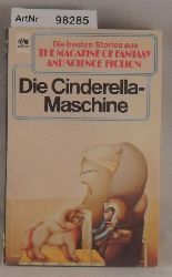 Kluge, Manfred (Hrsg.)  Die Cinderella-Maschine - The Magazine of Fantasy and Science Fiction 50. Folge 