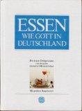 unbekannt:  Essen wie Gott in Deutschland II. Das ZDF- Fernsehkochbuch. Sonderausgabe 