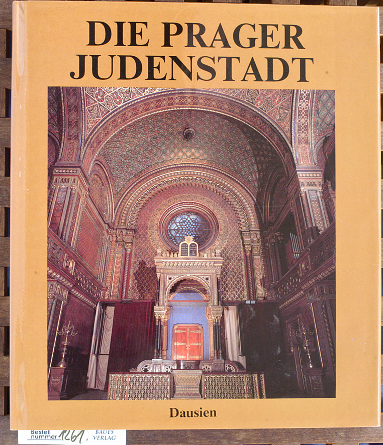 Vilimkova, Milada.  Die Prager Judenstadt Um Andenken an Dr. Otto Muneles, dessen Nachlaß die Grundlage dieses Buches ist 