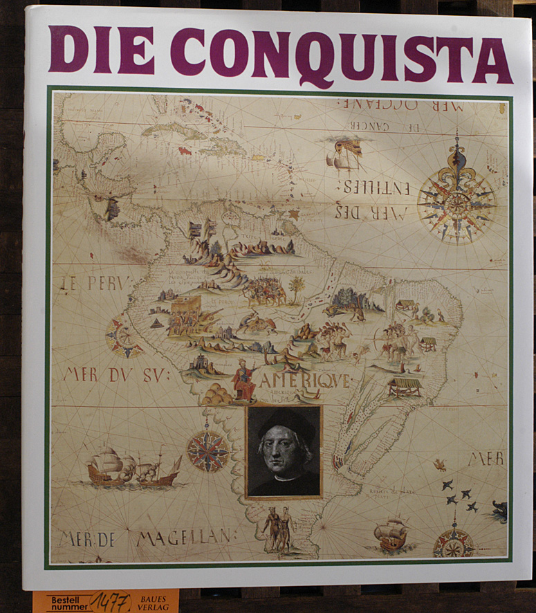 Zeuske, Max.  Die Conquista 