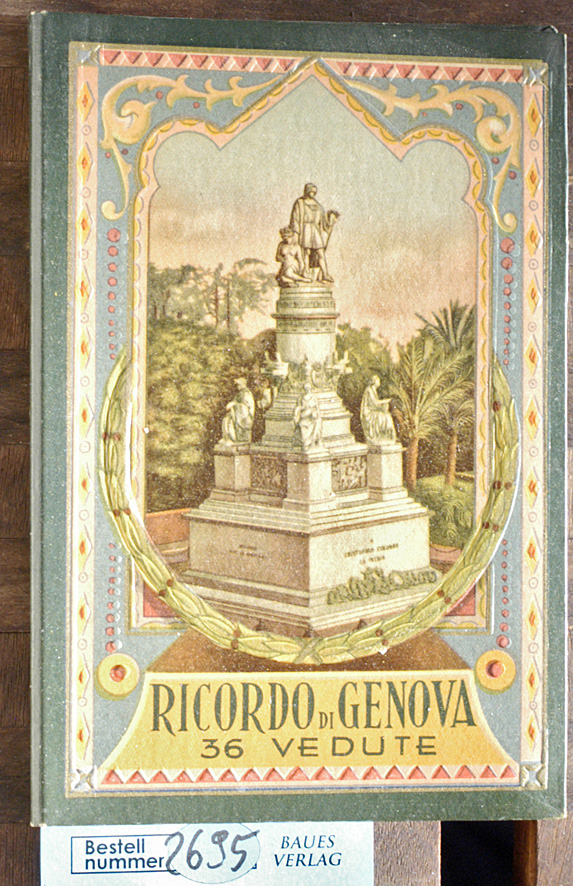   Ricordo di Genova. 36 Vedute Edition Genova 