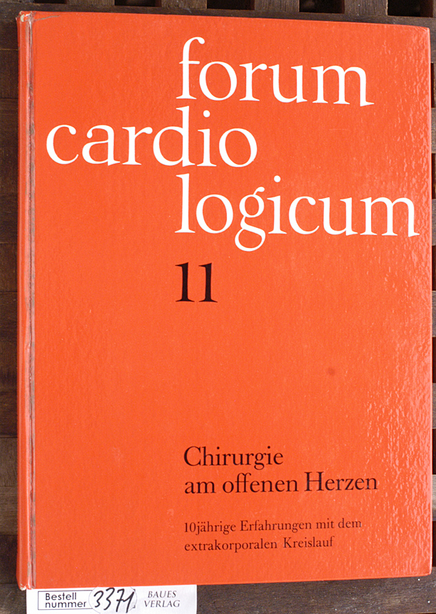 Zenker, Rudolf und Werner Klinner.  Forum cardiologicum ; 11 Chirurgie am offenen Herzen : 10jähr. Erfahrungen mit d. extrakorporalen Kreislauf. 