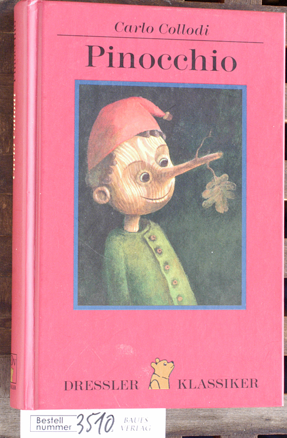 Collodi, Carlo.  Pinocchio Deutsch von Paula Goldschmidt. Ill. von Thorsten Tenberken. Nachw. von Birgit Dankert 