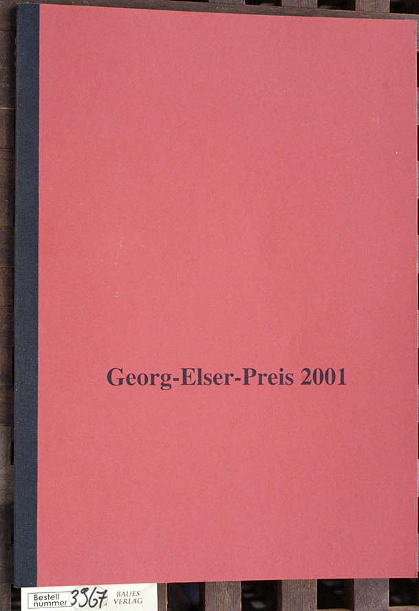 Schlumberger, Helle.  Georg-Elser-Preis 2001 