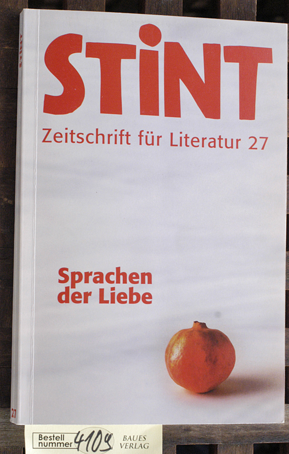 Brink, Margot [Red.] und Jürgen [Red.] Dierking.  Stint Zeitschrift für Literatur 27 