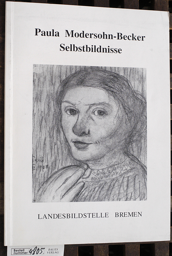Götte, Gisela.  Paula Modersohn-Becker: Selbstbildnisse. Beiheft zur Diareihe. Landesbildstelle Bremen 