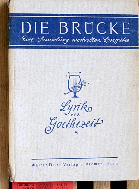 Warninghoff, Heinz [bearb.].  Lyrik der Goethezeit. Hrsg, Der Senator für Schulen und Erziehung. [Sachbearb.: H. Warninghoff] 