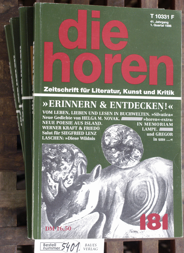 Tammen, Johann P. [Hrsg./Red.].  Die Horen. Zeitschrift für Literatur, Kunst und Kritik. 4 Hefte. #181 / 41.Jg.1.Q.1996;  #1182  /42.Jg.2.Q.1996;  #183 /407.Jg.3.Q.1996;  #184 / 40.Jg.4.Q.1996; 