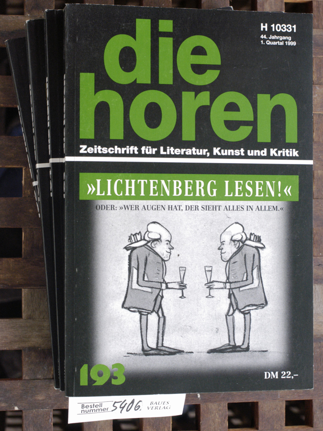 Tammen, Johann P. [Hrsg./Red.].  Die Horen. Zeitschrift für Literatur, Kunst und Kritik. 4 Hefte. #193 / 44.Jg.1.Q.1999;  #194 / 44.Jg.2.Q.1999;  #195 / 44.Jg.3.Q.1999;  #1196 / 44.Jg.4.Q.1999; 