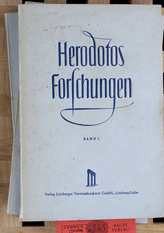 Richtsteig, Eberhard.  Herodotus Forschungen. I./III./IV. Band. 3 Bücher Einleitung und erstes Buch, Viertes und fünftes Buch, sechstes und siebentes Buch. 