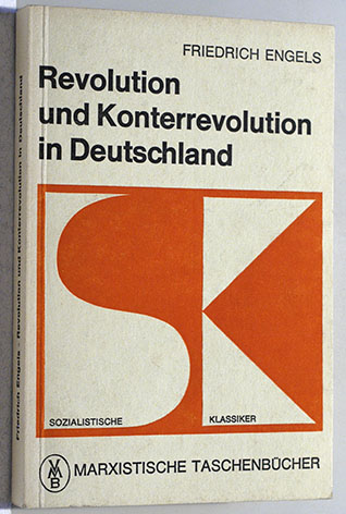 Engels, Friedrich.  Revolution und Konterrevolution in Deutschland. Marxistische Taschenbücher. 