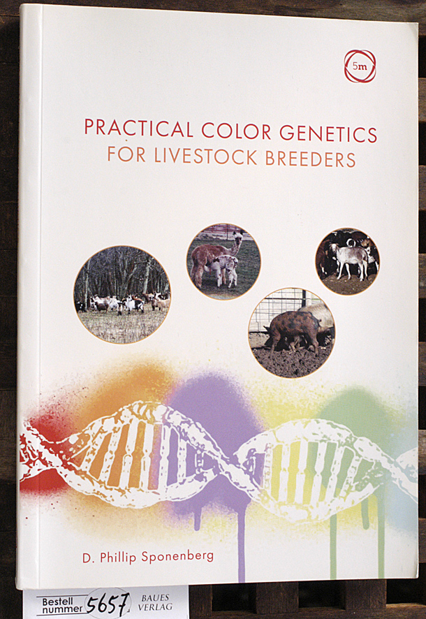 Sponenberg, D. Phillip.  Practical Color Genetics For Livestock Breeders 