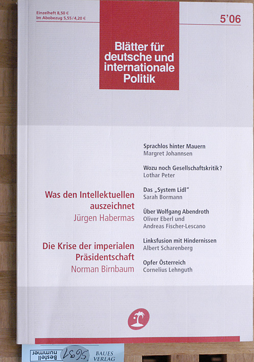 Birnbaum, Norman (Hrsg).  Blätter für deutsche und internationale Politik. Monatszeitschrift. 51. Jahrgang, Heft 5. 