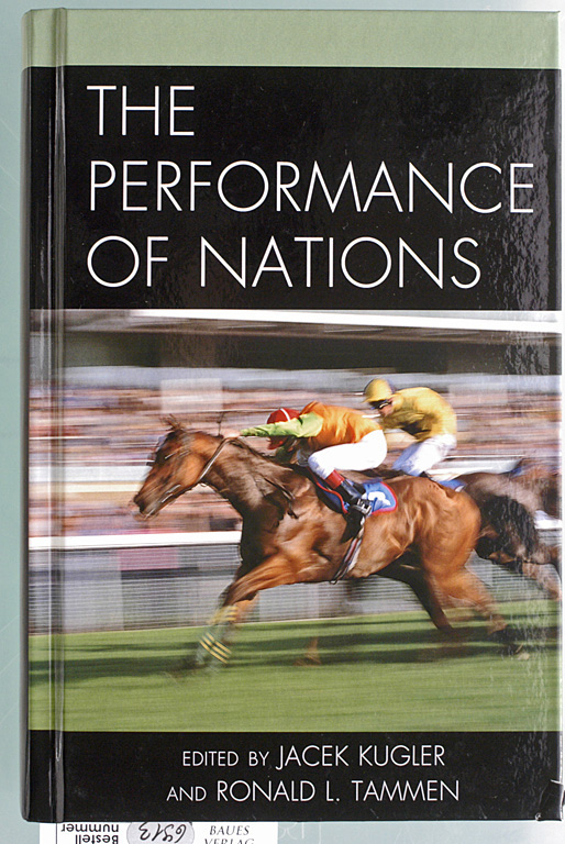 Kugler, Jacek [Ed.] and Ronald L..[Ed.] Tammen.  The Performance of Nations. 