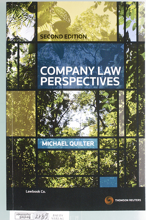 Quilter, Michael.  Company Law Perspectives Department of Accounting and Corporate Governance Faculty of Business and Economics Macquarie University. 