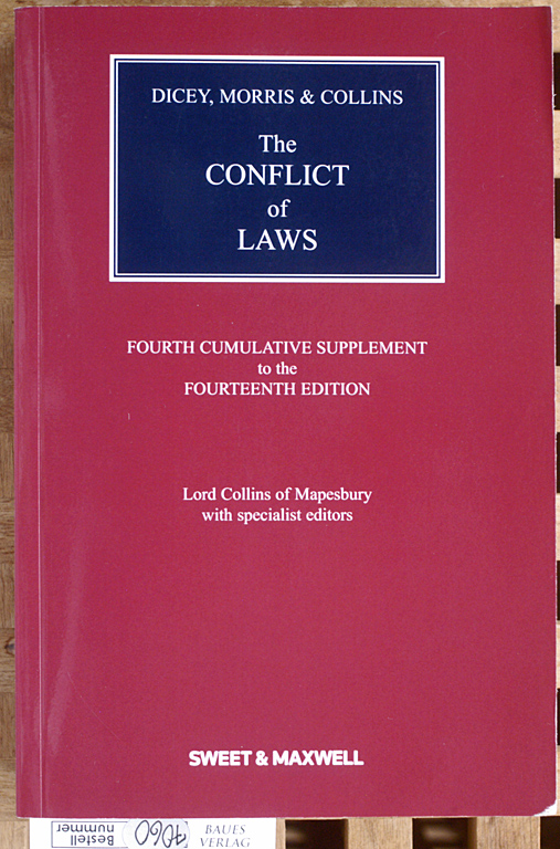 Collins, Lord.  Dicey, Morris and Collins on the Conflict of Laws. Fourth Supplement to the 14th Edition 