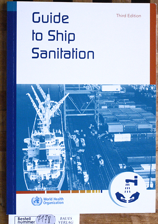   Guide to Ship Sanitation Third Editon 