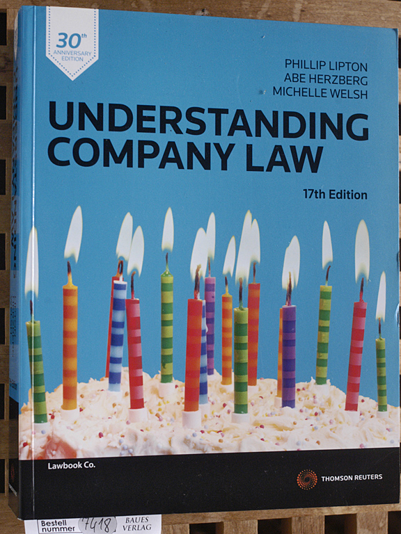 Lipton, Phillip, Abe Herzberg and Michelle Welsh.  Understanding Company Law Thomson Reuters. 