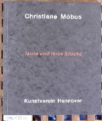 Mbus, Christiane und Silke [Hrsg.] Boerma.  Christiane Mbus : laute und leise Stcke. Ausstellungskatalog. 13. September - 9. November 1997 / hrsg. vom Kunstverein Hannover 