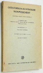 Schrder, Franz Rolf.  Germanisch - Romanische Monatsschrift. Band 10, Heft 3., Juli 1960. Begrndet von Heinrich Schrder, in Verbindung mit Heinz Otto Burger, Eduard von Jan, Erich Khler, Levin L. Schcking. Neue Folge, Band 10, Heft 3., Juli 1960. 