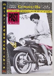   GummikuH & Past perfect. # 23 /15.April 1991. Motorradgeschichte (n), Fachzeitschrift ber Motorrder der 50er, 60er und 70er Jahre. 