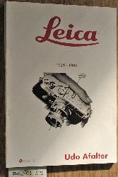 Afalter, Udo.  Leica 1926 - 1993. Buchnummer 300. Originalausgabe von 1993 