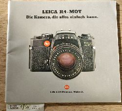   Leica R4 - Mot  Verkaufsprospekt Die Kamera, die alles einfach kann 