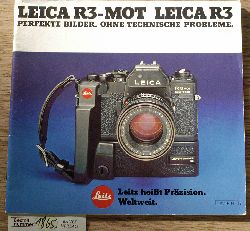   Leica R3 - Mot  Leica R3  Verkaufsprospekt Perfekte Bilder. Ohne technische Probleme 
