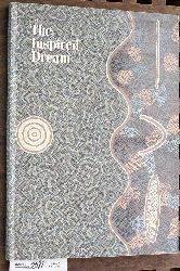 West, Margie K.C. [Hrsg.].  The inspired dream life as art in Aboriginal Australia 