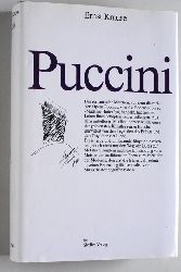 Krause, Ernst.  Puccini : Beschreibung eines Welterfolges. 