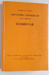 Bhme, Horst und Klaus Hartke.  Deutsches Arzneibuch. 8. Ausg. 1978 ; Kommentar. von H. Bhme u. K. Hartke. Unter Mitarb. von M. Arens ... 