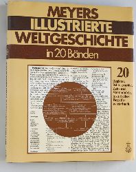 Digel, Werner (Hrsg.).  Meyers Illustrierte Welt-Geschichte in 20 Bnden. Band 20. Register, Bibliographie, Zeit- Und Stammtafeln, historisches Begriffswrterbuch. 