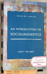 Holmes, Janet.  An Intoduction to Sociolinguistics. Learning about Language. 