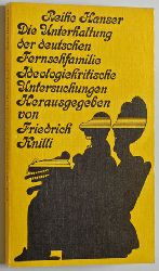 Knilli, Friedrich.  Die Unterhaltung der deutschen Fernsehfamilie. Idiologiekritische Untersuchungen. 