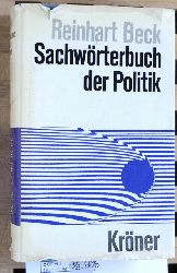 Beck, Reinhart.  Sachwrterbuch der Politik. 