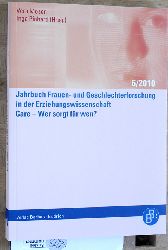 Moser, Vera und Inga [Hrsg.] Pinhard.  Jahrbuch Frauen- und Geschlechterforschung in der Erziehungswissenschaft. Care - wer sorgt fr wen?. Erziehungswissenschaft ; Folge 6. 