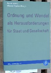 Lorenz, Astrid [Hrsg.] und Werner [Hrsg.] Reutter.  Ordnung und Wandel als Herausforderungen fr Staat und Gesellschaft : Festschrift fr Gert-Joachim Glaener. 
