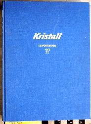   Kristall. 13. Jahrgang. 1958. 2. Halbjahr. Heft 14 - 26.  Illustrierte fr Unterhaltung und neues Wissen. Gebunden. 