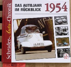 Schrader, Halwart.  Das Autojahr 1954 im Rckblick : eine Dokumentation. 