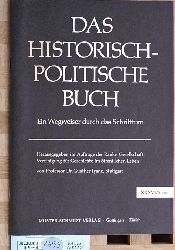 Franz, Gnther [Hrsg.].  Das historisch-politische Buch. Ein Wegweiser durch das Schrifttum. Herausg.i.A.d.Ranke-Gesellschaft, Vereinig.f.Geschichte i.ffentl.Leben, Hamburg. 