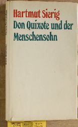 Sierig, Hartmut und Wolfgang [Hrsg.] Runkel.  Don Quixote und der Menschensohn Predigten. 