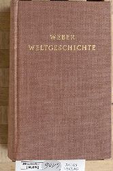 Weber, Albrecht.  Weltgeschichte. 