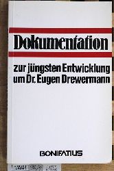 Rick, Hermann-Joseph [Hrsg.].  Dokumentation zur jngsten Entwicklung um Dr. Eugen Drewermann. Fr das Erzbischhfliche Generalvikariat Paderborn. 