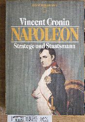 Cronin, Vincent.  Napoleon. Stratege und Staatsmann. bersetzt von Martin Berger aus dem Englischen 